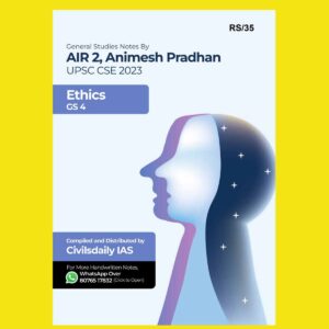 TOPPERS NOTES 2023 ANIMESH PRADHAN AIR-2 ETHICS 2023 FINAL (CIVIL DAILY IAS) {ENGLISH} {BLACK AND WHITE}