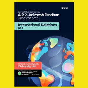 TOPPERS NOTES 2023 ANIMESH PRADHAN AIR-2 INTERNATIONAL RELATIONS2023 FINAL (CIVIL DAILY IAS) {ENGLISH} {BLACK AND WHITE}
