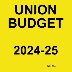 UNION BUDGET 2024-2025 FINAL (ENGLISH) {BLACK AND WHITE}