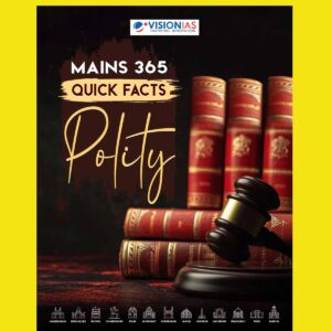 VisionIAS Mains 365 2024 Quick Facts Polity and Governance 2024 final {ENGLISH} {BLACK AND WHITE}