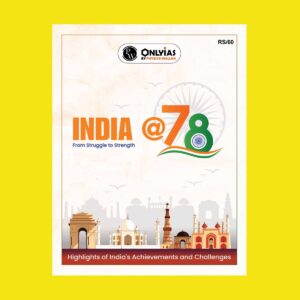 PW ONLY IAS 2024 INDIA@78 2024 FINAL (ENGLISH) {BLACK AND WHITE}