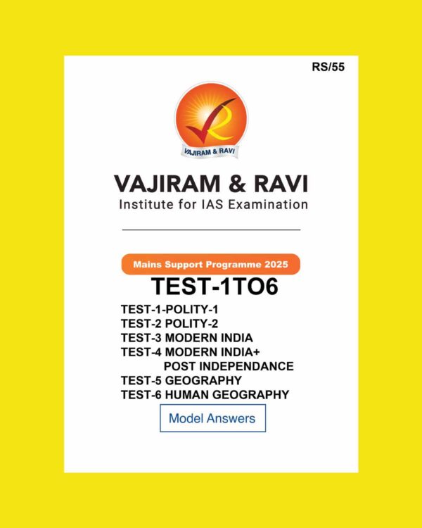 VAJIRAM & RAVI 2025 TEST-1 TO 22 MODEL ANSWERS 2025 FINAL (ENGLISH) {BLACK AND WHITE} GROUPED