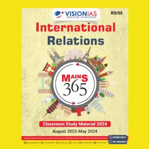 VISIONIAS MAINS 365 2024 INTERNATIONAL RELATION FINAL (ENGLISH) {BLACK AND WHITE}