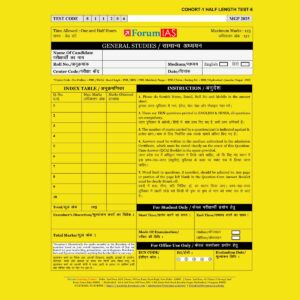 FORUM IAS 2025 MGP COHART-1 QUESTION CUM ANSWER BOOKLETS HALF LENGTH TEST-6-QCA FINAL (ENGLISH & HINDI) {BLACK & WHITE}