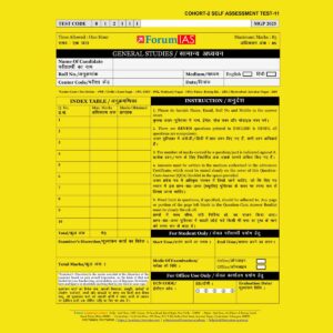 FORUM IAS 2025 MGP COHART-2 QUESTION CUM ANSWER BOOKLETS SELF ASSESSMENT TEST-11 -QCA FINAL (ENGLISH & HINDI) {BLACK & WHITE}