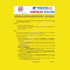 VISION IAS ABHYAAS 2024 MODEL ANSWERS-GS-1(2928) TO GS-4 2024 FINAL (ENGLISH) {BLACK AND WHITE} GROUPED