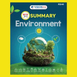 VISION IAS MAINS 365 2024 SUMMARY ENVIRONMENT 2024 FINAL (ENGLISH) {BLACK AND WHITE}