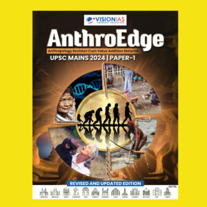 VISIONIAS 2024 VALUE ADDITION OPTIONAL ANTHROEDGE PAPER-1 2024 FINAL (ENGLISH) {BLACK AND WHITE}