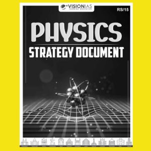 VISIONIAS 2024 VALUE ADDITION OPTIONAL PHYSICS STRATEGY GUIDE 2024 FINAL (ENGLISH) {BLACK AND WHITE}