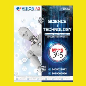VisionIAS Mains 365 2024 Science and Technology Aug23-May24 FINAL (ENGLISH) {BLACK AND WHITE}