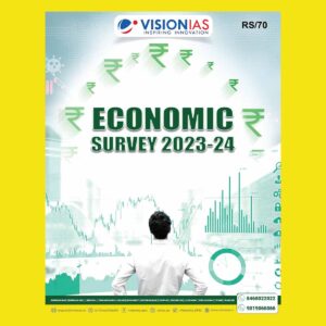 VisionIAS Summary of Economic Survey 2024 FINAL (ENGLISH) {BLACK AND WHITE}