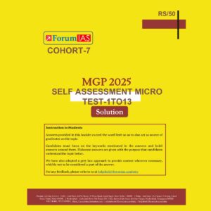 FORUM IAS MGP 2025(COHORT 7) SELF ASSESSMENT MICRO TEST-1TO13 (COHORT-7) 2025 FINAL (ENGLISH) {BLACK AND WHITE}