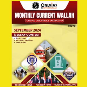 PW ONLY IAS CURRENT AFFAIRS SEPTEMBER 2024 FINAL (ENGLISH) {BLACK AND WHITE}