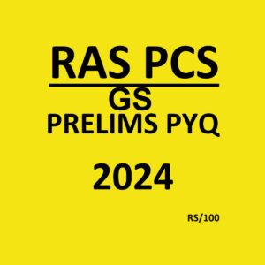 RAS PCS GS PRELIMS PYQ 2024 FINAL (ENGLISH) {BLACK AND WHITE}
