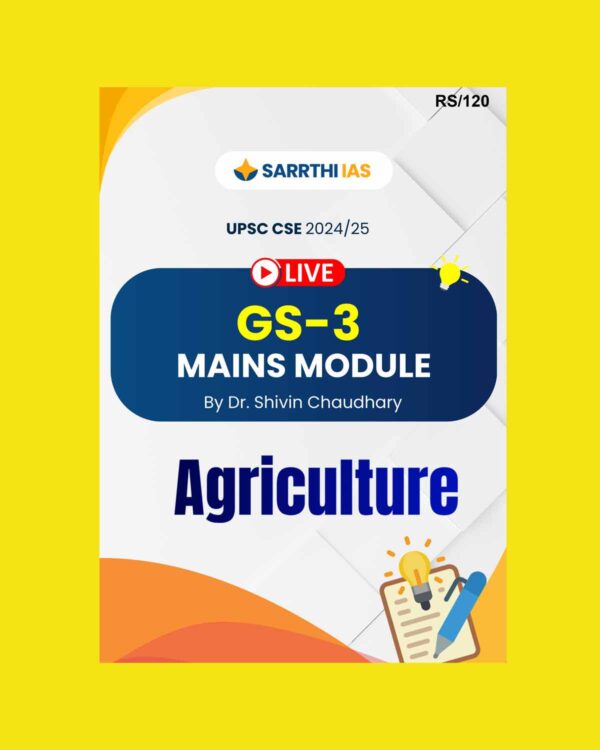 SARRTHI IAS 2024 AGRICULTURE MAINS 2024-2025 FINAL (ENGLISH) {BLACK AND WHITE}
