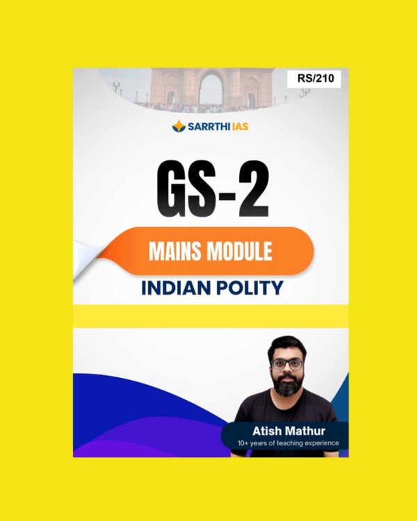 SARRTHI IAS 2024 GS-2 POLITY & GOVERNANCE 2024-2025 FINAL (ENGLISH) {BLACK AND WHITE}