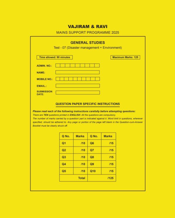 VAJIRAM& RAVI 2025 QUESTION CUM ANSWER BOOKLETS TEST-7 (DISASTER MANAGEMENT+ENVIRONMENT) QCA 2025 FINAL (ENGLISH)