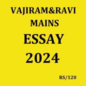 VAJIRAM&RAVI 2024 ESSAY 2024 FINAL (ENGLISH) {BLACK AND WHITE}