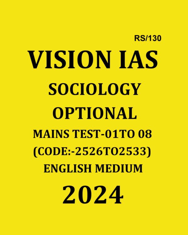 VISION IAS 2024 MODEL ANSWERS TEST-01 TO 08 2024 FINAL (MODEL ANSWER) (ENGLISH) {BLACK AND WHITE}