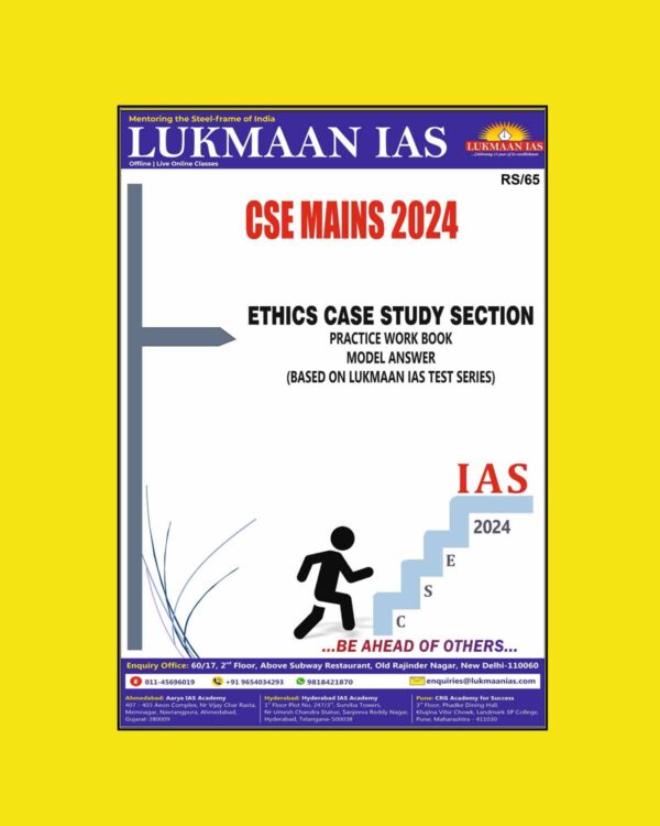 LUKMAAN IAS 2024 ETHICS CASE STUDIES 2024 FINAL (ENGLISH) {BLACK AND WHITE}
