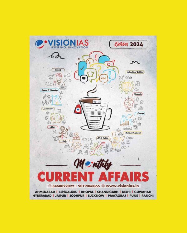 VISION IAS CURRENT AFFAIRS OCTOBER 2024 FINAL (ENGLISH) {BLACK AND WHITE}