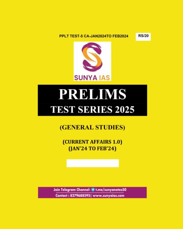 SUNYA IAS 2025 PPLT TEST-5 (CA JAN 2024 & FEB 2024) 2025 FINAL (ENGLISH) {BLACK AND WHITE}