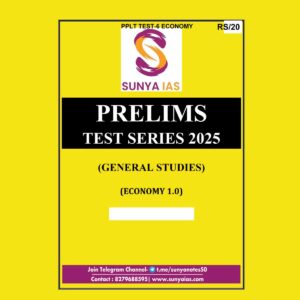 SUNYA IAS 2025 PPLT TEST-6 (ECONOMY-1) 2025 FINAL (ENGLISH) {BLACK AND WHITE}