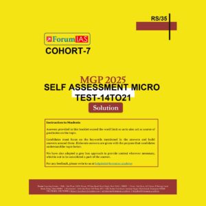 FORUMIAS 2025 SELF ASSESSMENT MICRO TEST-14 TO 21 (MODEL ANSWER) (COHORT-7) 2025 FINAL (ENGLISH) {BLACK AND WHITE}