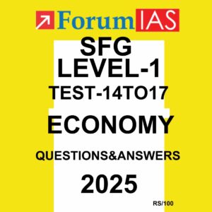 FORUMIAS 2025 SFG LEVEL-1 TEST-14TO17 ECONOMY 2025 FINAL (ENGLISH) {BLACK AND WHITE}
