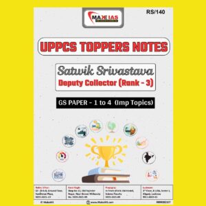MAKE IAS UPPCS TOPPERS NOTES (SATWIK SRIVASTAVA RANK-3) MAIN GS PAPER-1TO4 2024 FINAL {CLASS NOTES} (ENGLISH) {BLACK AND WHITE}