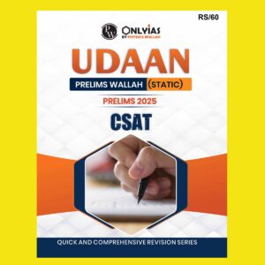 PW ONLYIAS PRELIMS UDAAN STATIC 2025 CSAT 2025 FINAL (ENGLISH) {BLACK AND WHITE}