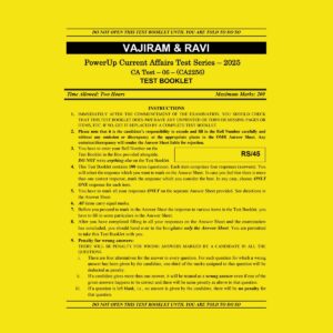 VAJIRAM AND RAVI 2025 CURRENT AFFAIRS TEST-6 (CA-2256) 2025 FINAL (ENGLISH) {BLACK AND WHITE}