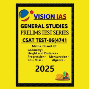 VISION IAS CSAT 2025 TEST-06 ENGLISH MEDIUM 2025 FINAL(MATH,DI AND RC) (ENGLISH) {BLACK AND WHITE}