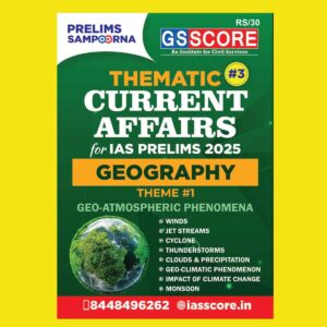 GS SCORE PRELIMS SAMPOORNA 2025 GEOGRAPHY 2025 FINAL (ENGLISH) {BLACK AND WHITE}