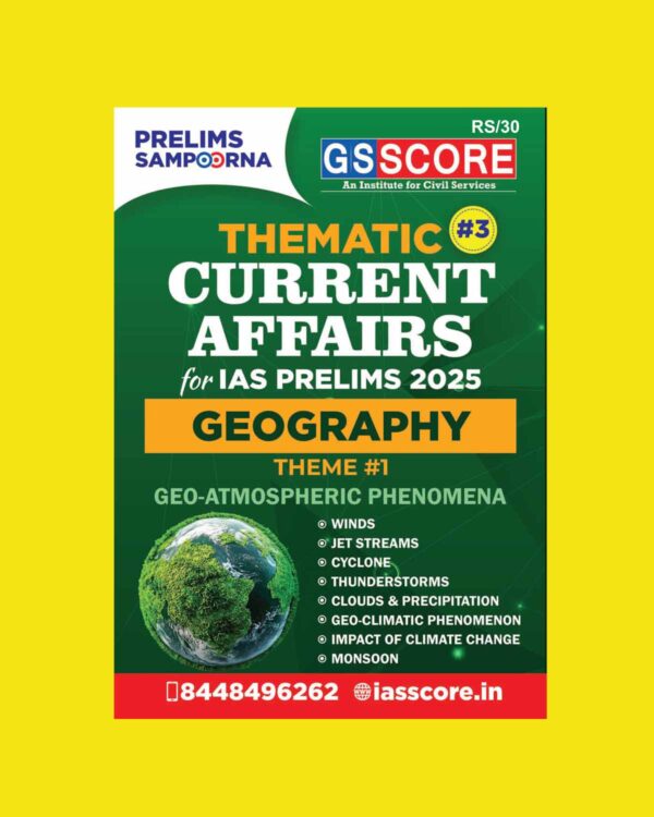 GS SCORE PRELIMS SAMPOORNA 2025 GEOGRAPHY 2025 FINAL (ENGLISH) {BLACK AND WHITE}
