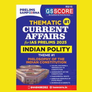 GS SCORE PRELIMS SAMPOORNA 2025 POLITY 2025 FINAL (ENGLISH) {BLACK AND WHITE}