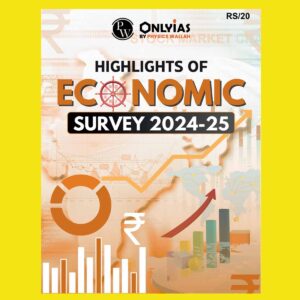 VISION IAS ECONOMIC SURVEY HIGHLIGHT 2024-2025 FINAL (ENGLISH) {BLACK AND WHITE}