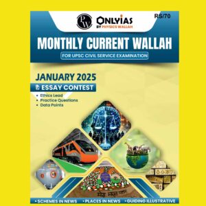 PW ONLY IAS CURRENT AFFAIRS JANUARY 2025 FINAL (ENGLISH) {BLACK AND WHITE}