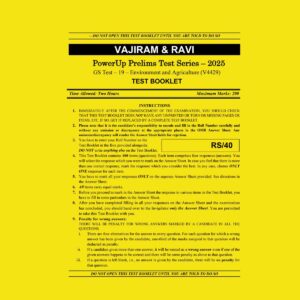 VAJIRAM & RAVI 2025 TEST-19 (ENVIRONMENT AND AGRICULTURE) (V4429) 2025 FINAL (ENGLISH) {BLACK AND WHITE}