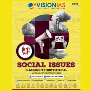VISION IAS HINDI PT 365 2025 SOCIAL ISSUE (APRIL 2024 TO OCTOBER 2024) 2025 FINAL (ENGLISH) {BLACK AND WHITE}
