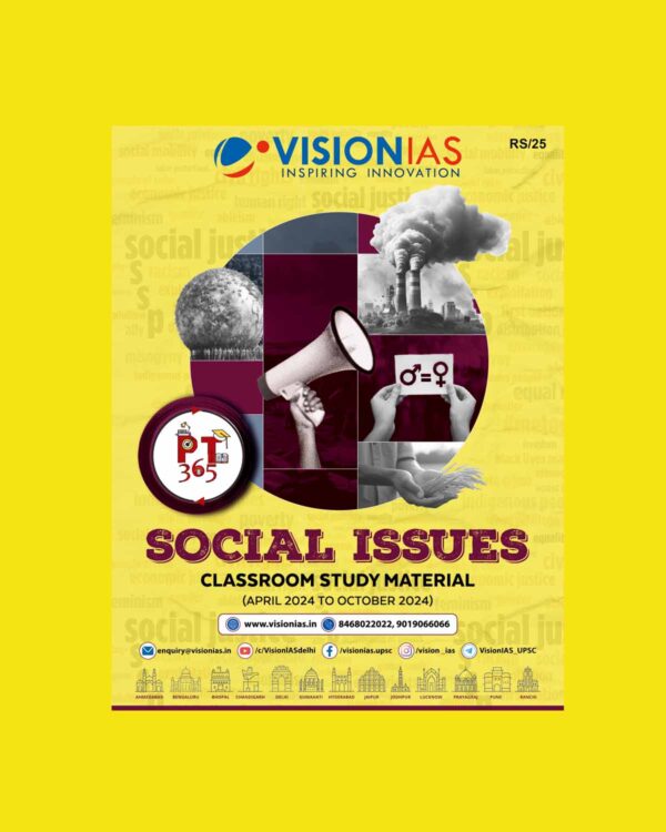 VISION IAS PT 365 2025 SOCIAL ISSUE (APRIL 2024 TO OCTOBER 2024) 2025 FINAL (ENGLISH) {BLACK AND WHITE}
