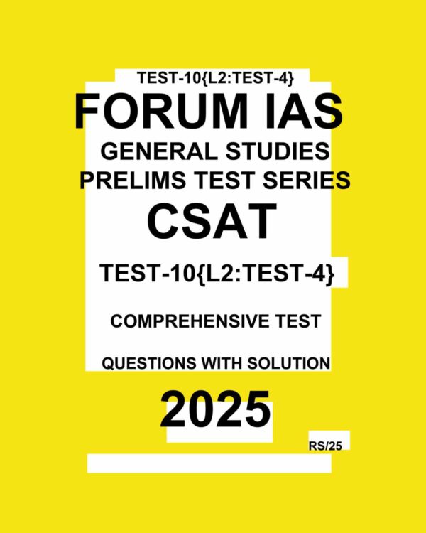 FORUMIAS 2025 TEST-10 (L2 TEST-4) 2025 FINAL (COMPREHENSIVE TEST) (ENGLISH) {BLACK AND WHITE}