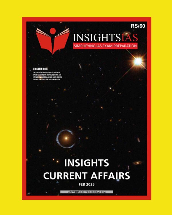 INSIGHTS IAS INSIGHTSONINDIA INSIGHTS CURRENT AFFAIRS FEB 2025 FINAL (ENGLISH) {BLACK AND WHITE}