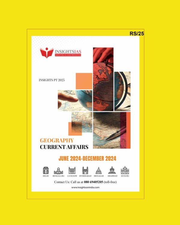 INSIGHTS IAS INSIGHTSONINDIA PT EXCLUSIVE 2025 GEOGRAPHY 2025 FINAL (ENGLISH) {BLACK AND WHITE}