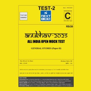 NEXTIAS CSAT 2025 ANUBHAV ALL INDIA MOCK TEST-2 2025 FINAL (ENGLISH) {BLACK AND WHITE}