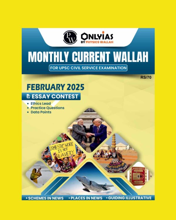 PW ONLY IAS CURRENT AFFAIRS FEB 2025 FINAL (ENGLISH) {BLACK AND WHITE}