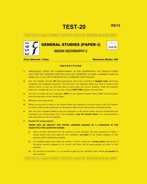 RAU,S IAS 2025 TEST-20 INDIAN GEOGRAPHY-2 2025 FINAL (ENGLISH) {BLACK AND WHITE}