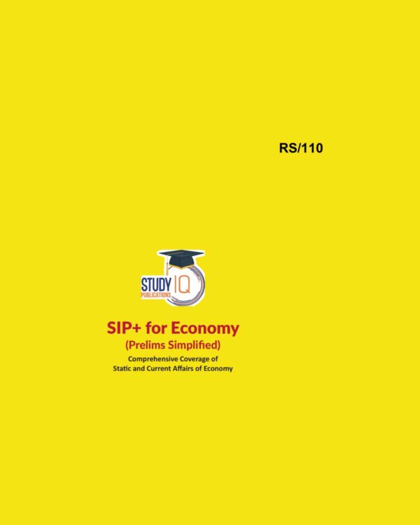 STUDY IQ PRELIMS SIP 2025 ECONOMY 2025 FINAL (ENGLISH) {BLACK AND WHITE}