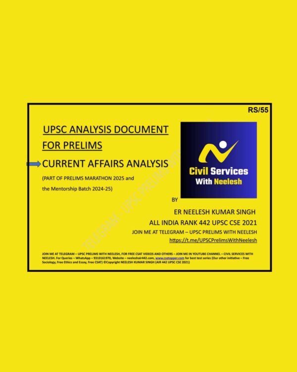 TOPPERS NOTES NEELESH KUMAR SINGH UPSC PRELIMS ANALYSIS CURRENT AFFAIRS 2025 FINAL (ENGLISH) {BLACK AND WHITE}