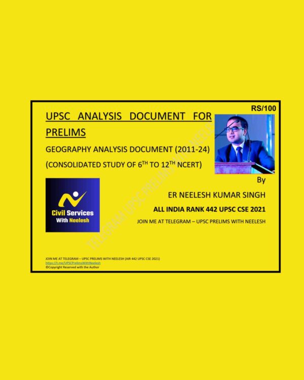 TOPPERS NOTES NEELESH KUMAR SINGH UPSC PRELIMS ANALYSIS GEOGRAPHY 2025 FINAL (ENGLISH) {BLACK AND WHITE}